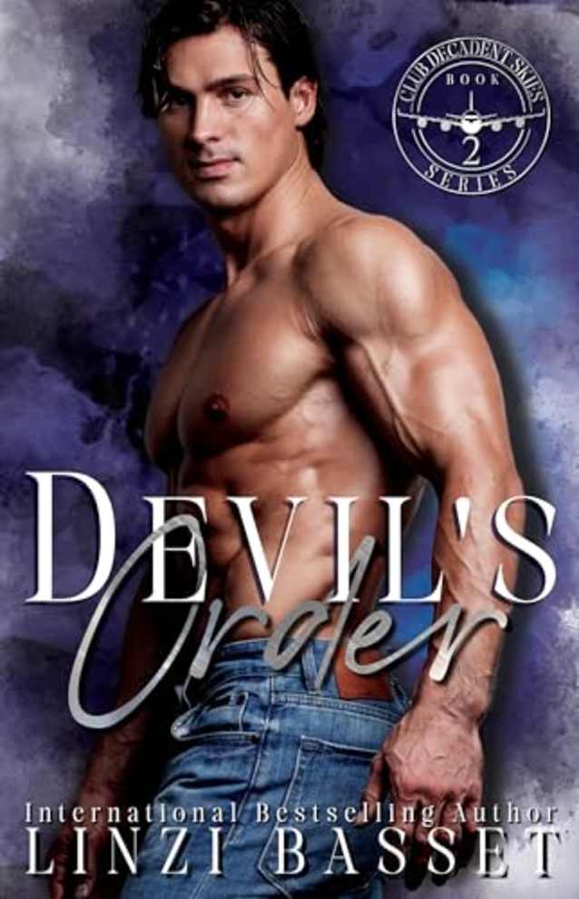 Devil’s Order (Club Decadent Skies, #2)