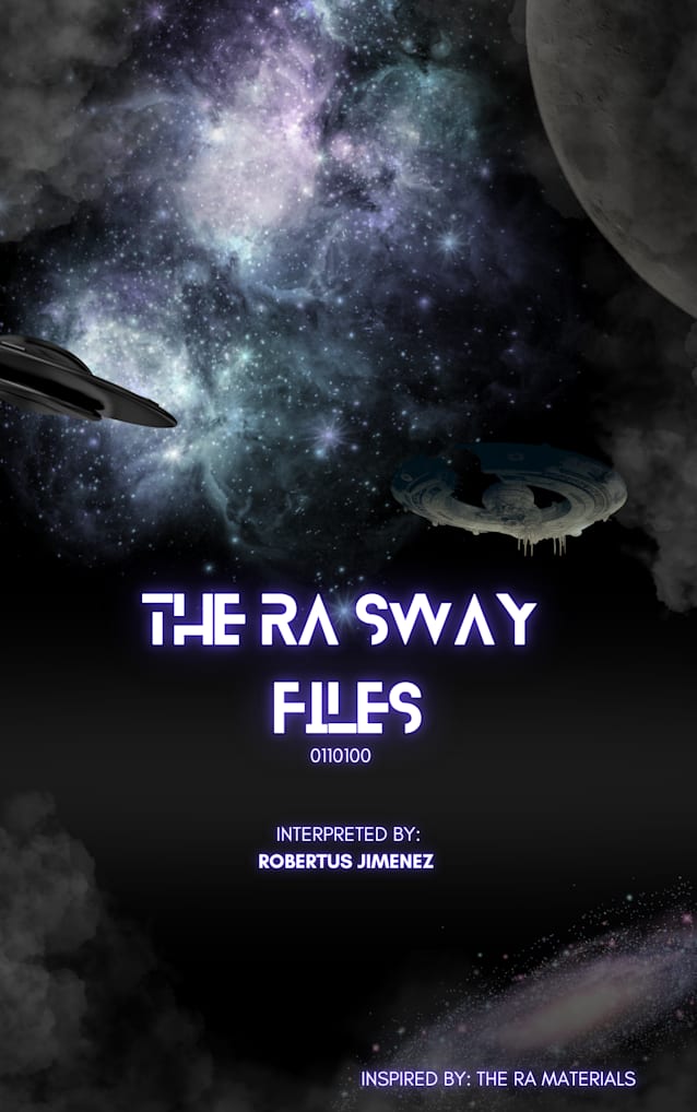 The Ra Sway Files 0110100