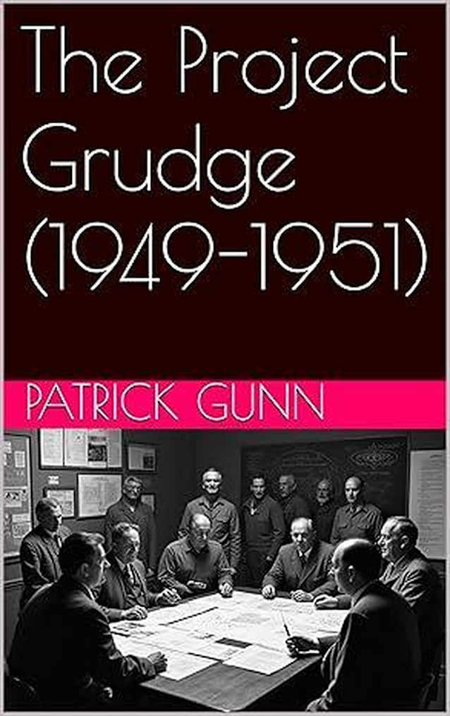 The Project Grudge (1949-1951)