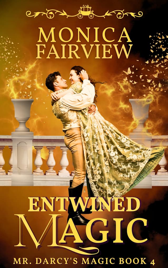 Entwined Magic: A Pride and Prejudice Fantasy Variation 