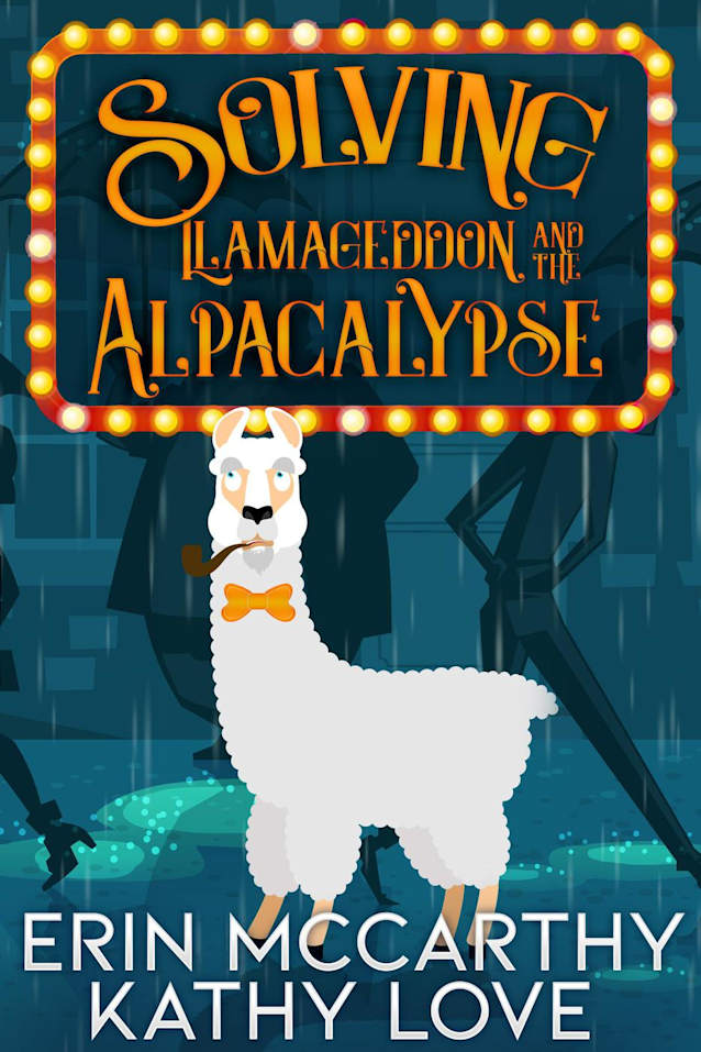 Solving Llamageddon and the Alpacalypse (Friendship Harbor Mysteries, #3)