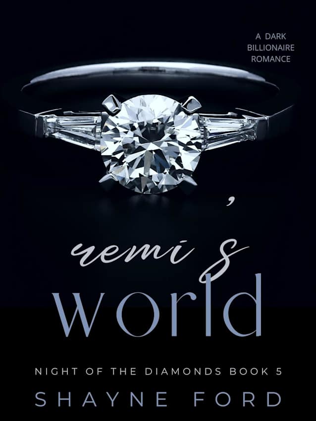 REMI'S WORLD (Night of the Diamonds, #5)
