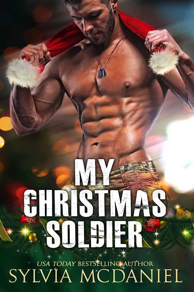 Her Christmas Lie (Military Romance) (Racy Reunions Book 2)