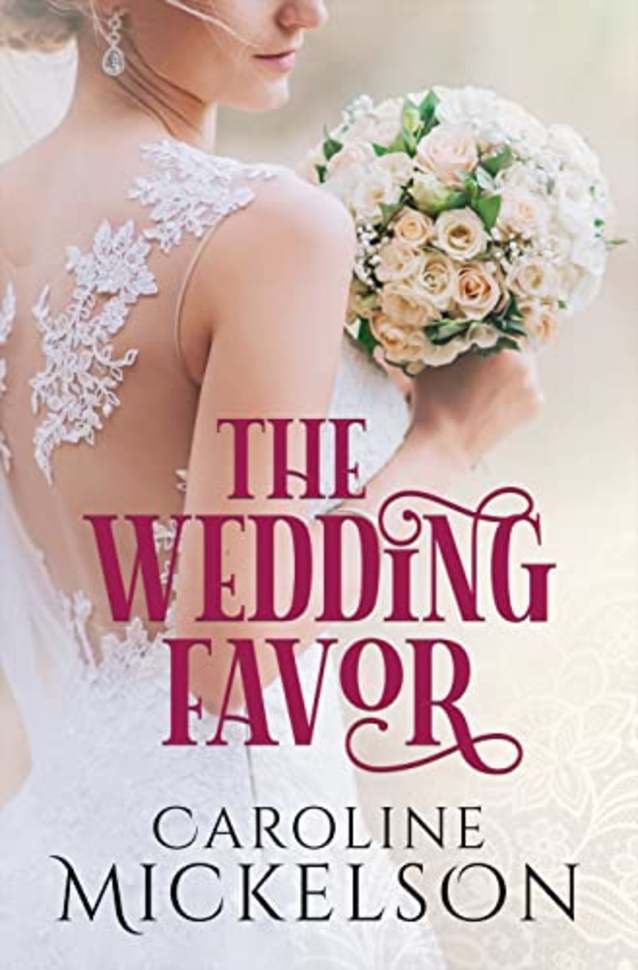The Wedding Favor