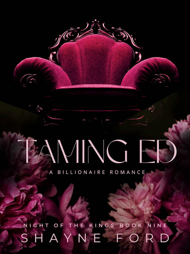 TAMING ED (Night of the Kings, #9)
