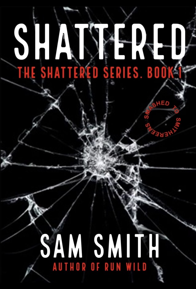 SHATTERED 