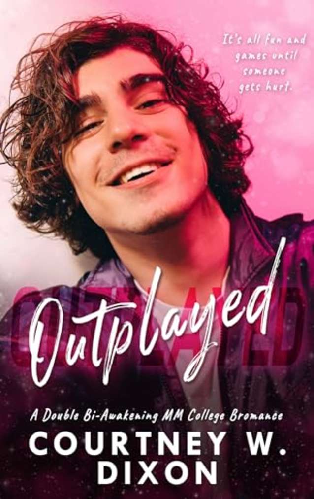 Outplayed - An MM, Double Bi-Awakening, College Roommates Romance
