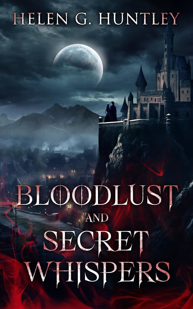 Bloodlust and Secret Whispers