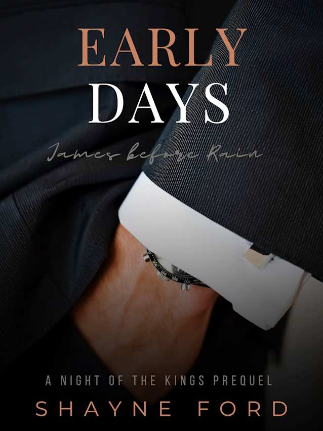 EARLY DAYS ( A Night of the Kings Prequel)