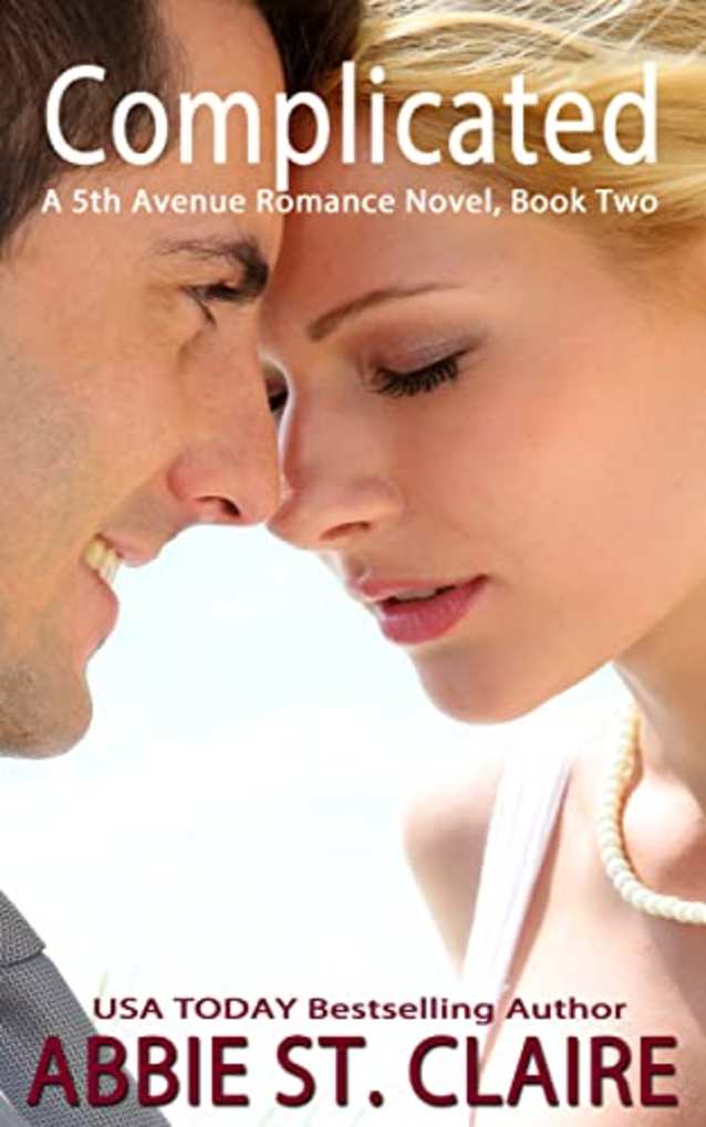 Complicated on 5th Avenue: 5th Avenue Romance Series, Book Two