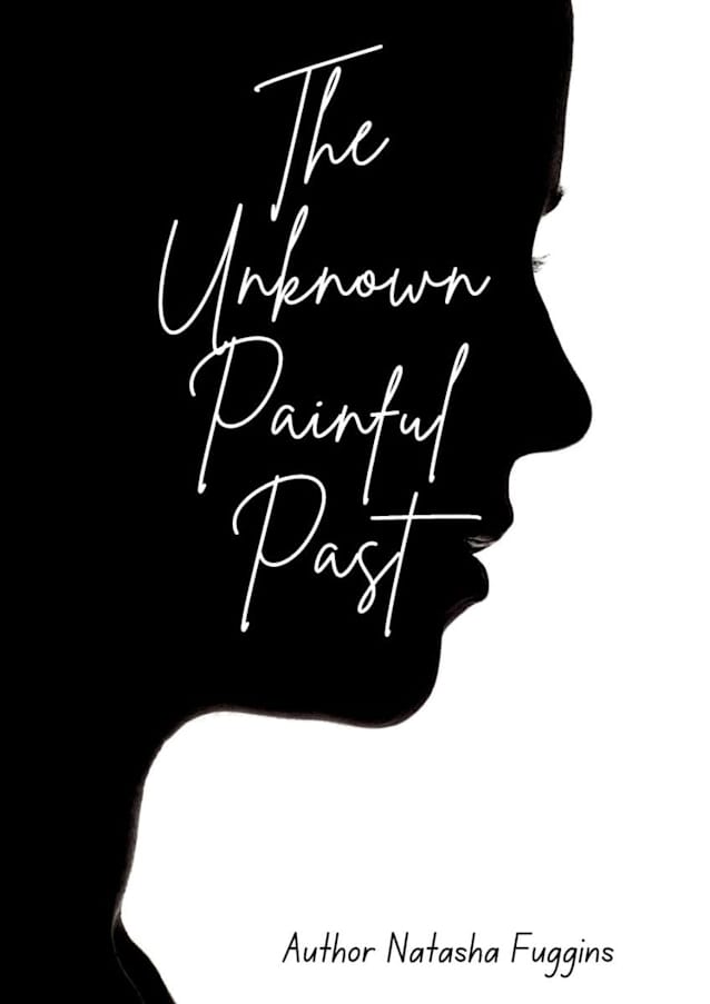 The Unknown Painful Past