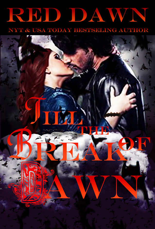 Till the Break of Dawn (Alpha Vampire Romance)