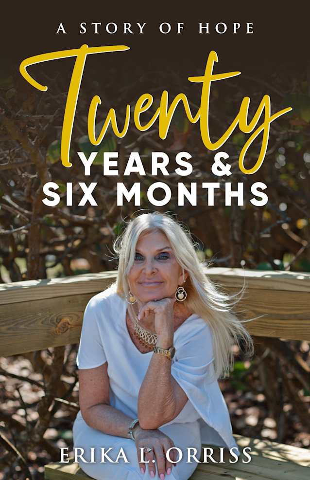 Twenty Years & Six Months: A Story of Hope