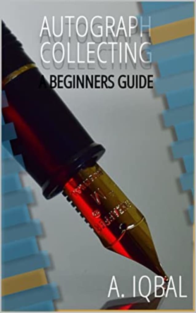 Autograph Collecting: A Beginners Guide