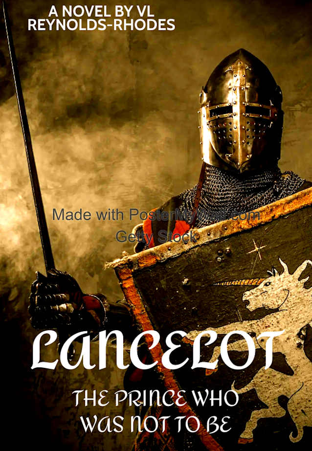 LANCELOT THE PRINCE WHO WAS NOT TO BE (THE LOVES OF ARTHUR)