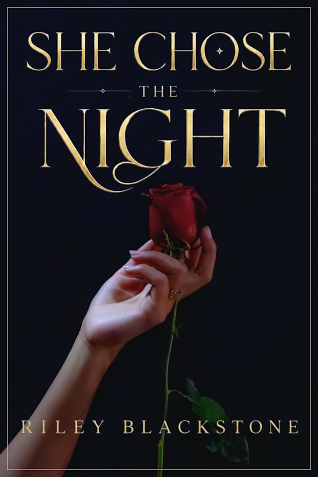 She Chose The Night