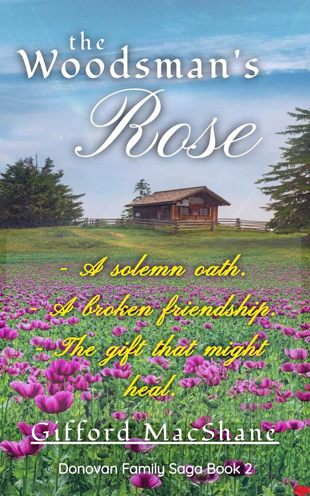 The Woodsman’s Rose (Donovan Family Saga Book 2)