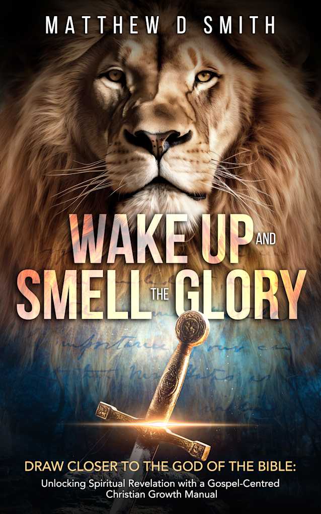 Wake Up and Smell the Glory