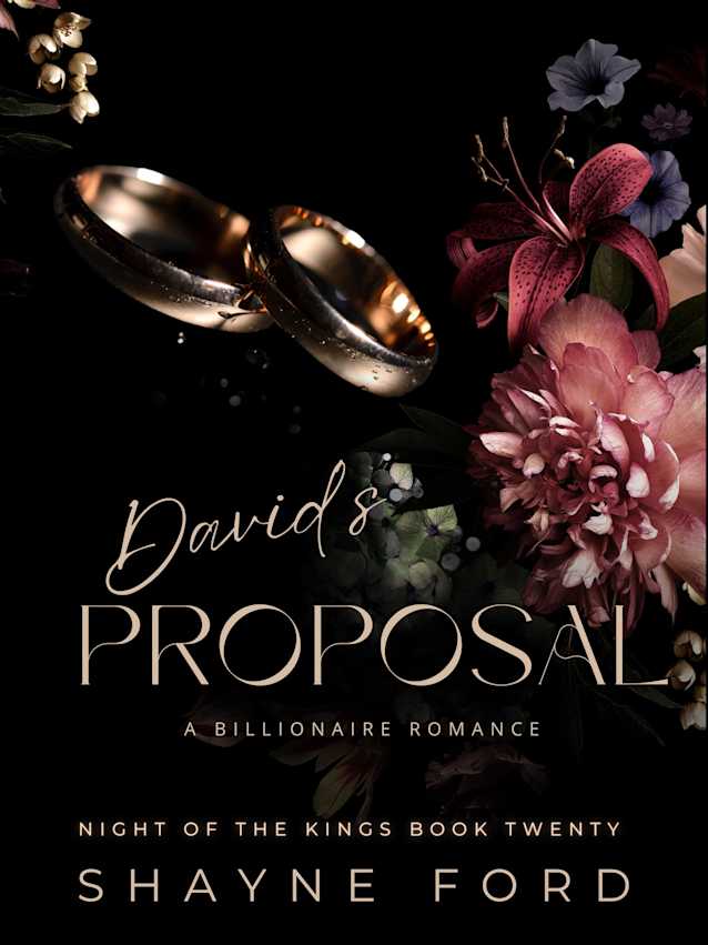 DAVID’S PROPOSAL: A Billionaire Romance (Night of The Kings #20)