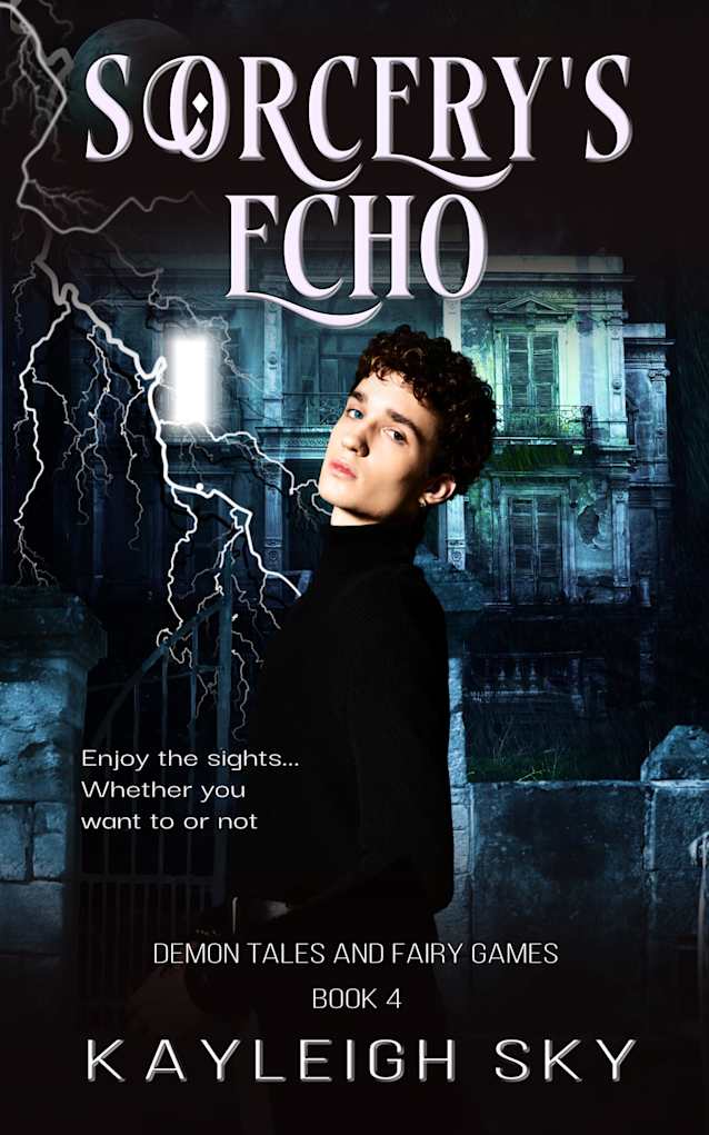 Sorcery’s Echo: An MM Paranormal Urban Fantasy (Demon Tales and Fairy Games Book 4)