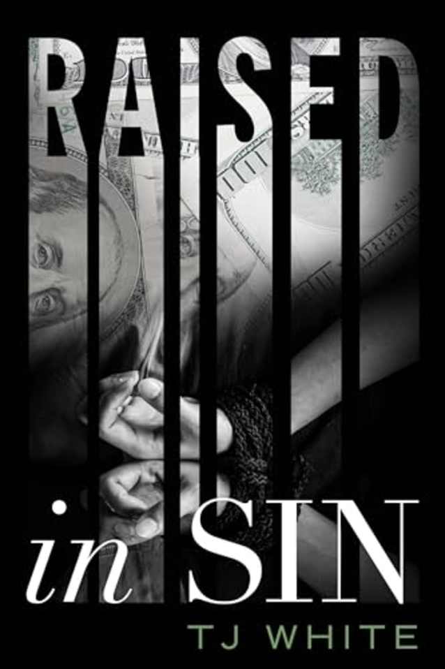 Raised in Sin