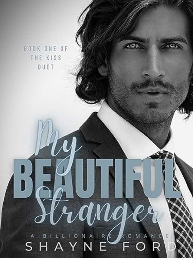 MY BEAUTIFUL STRANGER (The Kiss Duet #1)