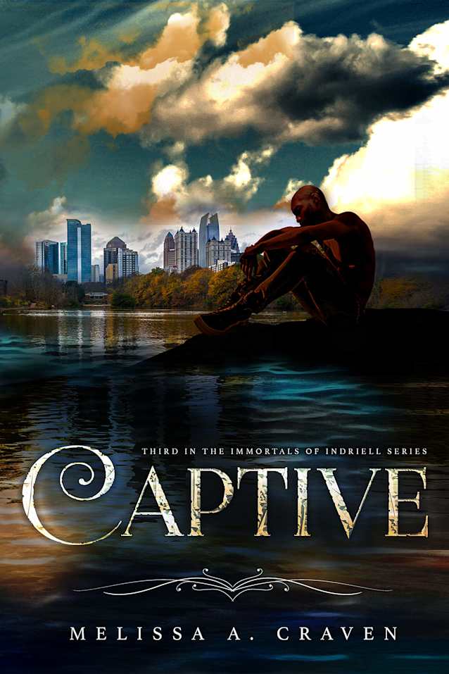 Captive: A Dark Urban Fantasy with Fated Romance (Immortals of Indriell Book 3)