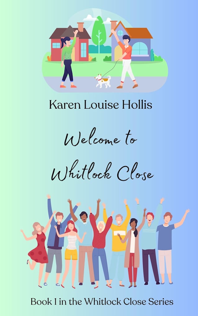 Welcome to Whitlock Close (The Whitlock Close series Book 1)