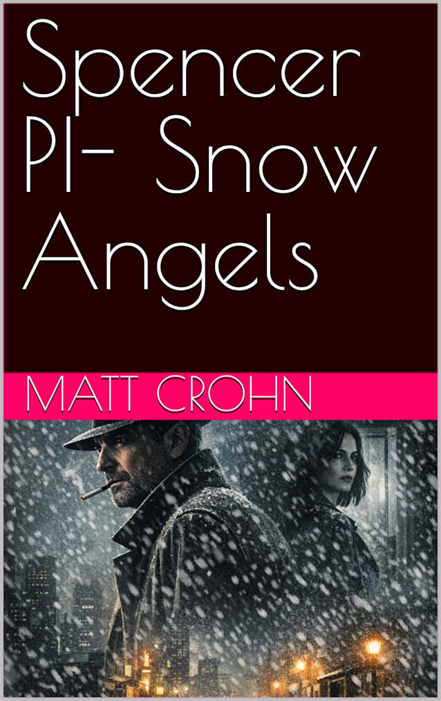 Spencer PI- Snow Angels