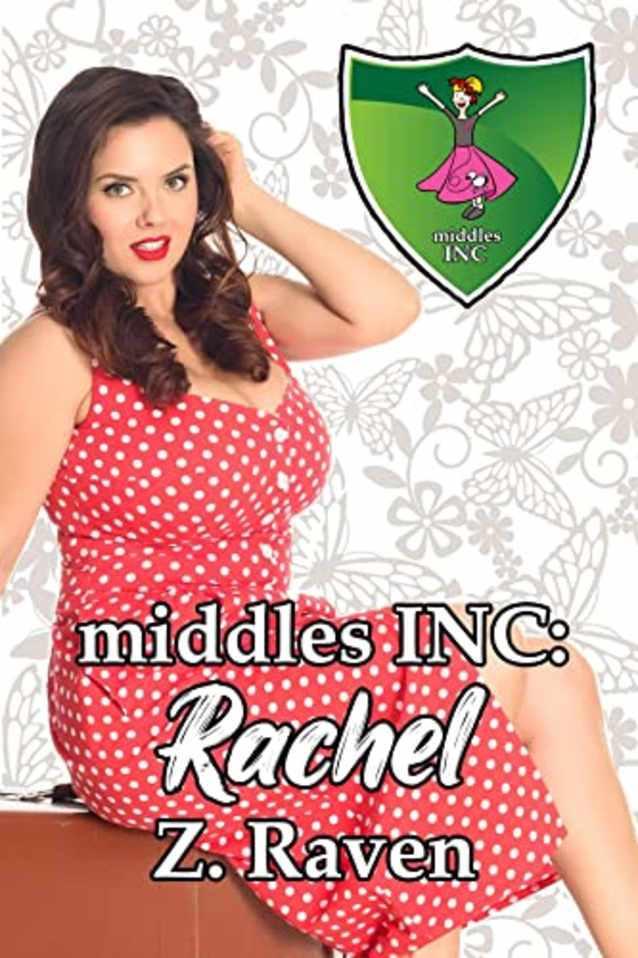 middles INC: Rachel