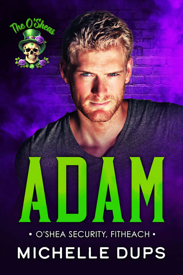 ADAM (The O’Sheas Fitheach Book 2)