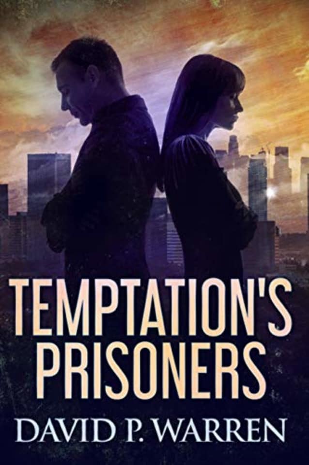 Temptation’s Prisoners
