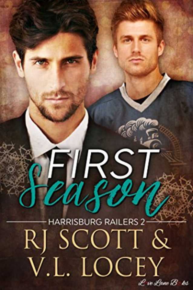 First Season (Harrisburg Railers, #2)