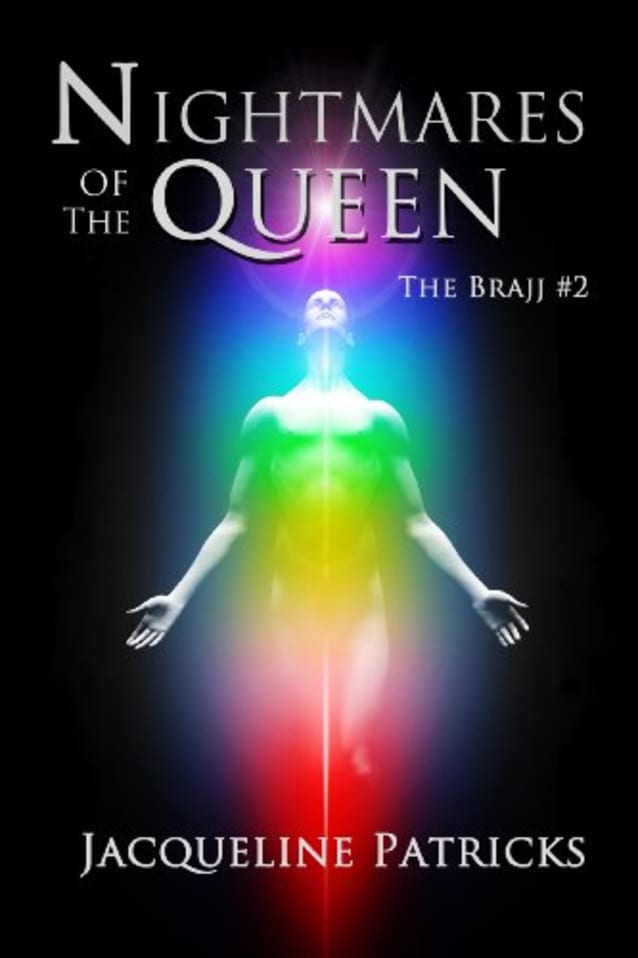Nightmares of the Queen (action adventure romance): Book two of The Brajj