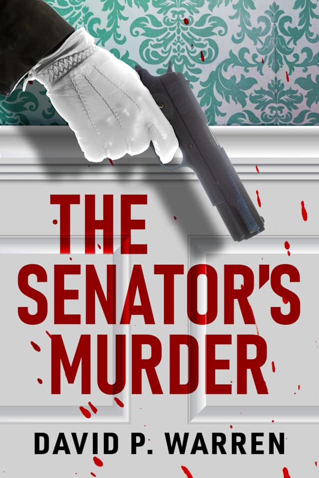The Senator’s Murder