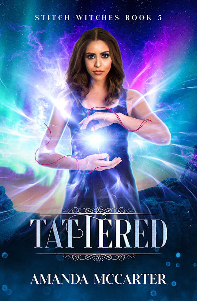 Tattered: Stitch Witches Book 5