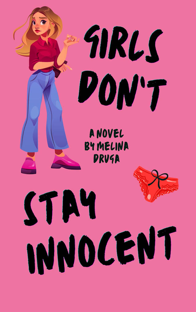 Girls Don’t Stay Innocent