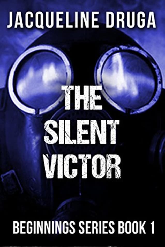 The Silent Victor: Beginnings Series Book 1