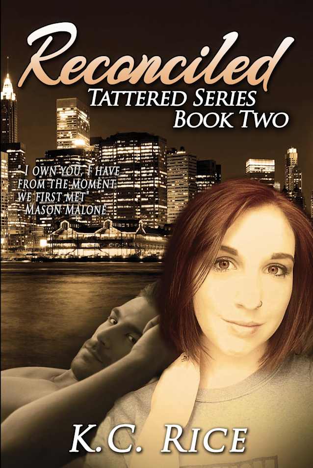Reconciled (Tattered Series, #2)