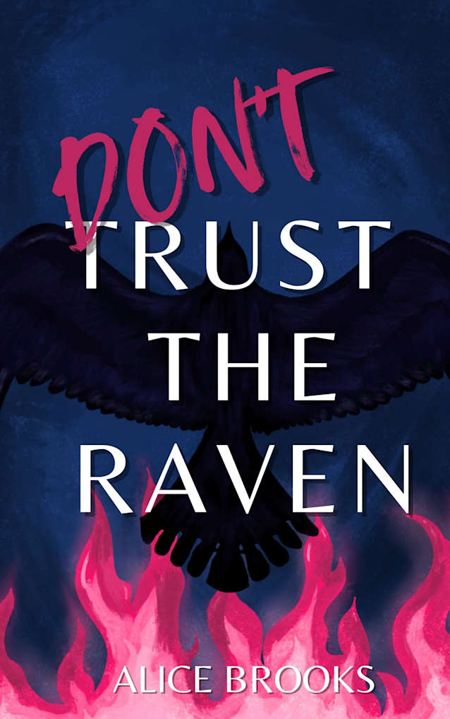 Don’t Trust The Raven