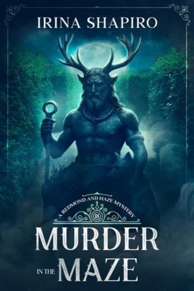 Murder in the Maze: A Redmond and Haze Mystery Book 18 (Redmond and Haze Mysteries)