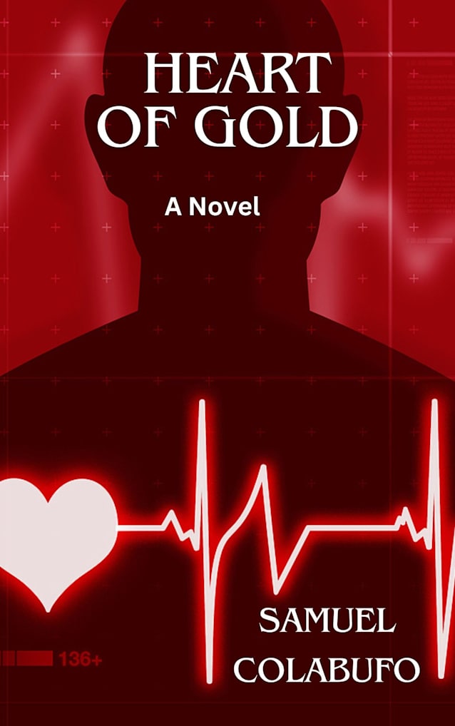 Heart Of Gold: A Novel