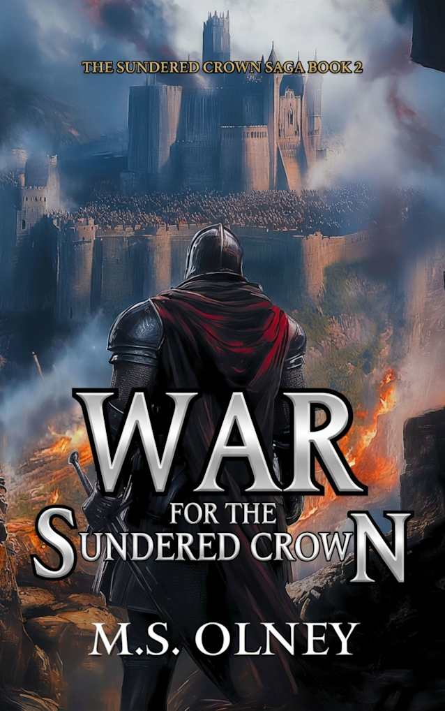 War for the Sundered Crown (The Sundered Crown Saga #2)