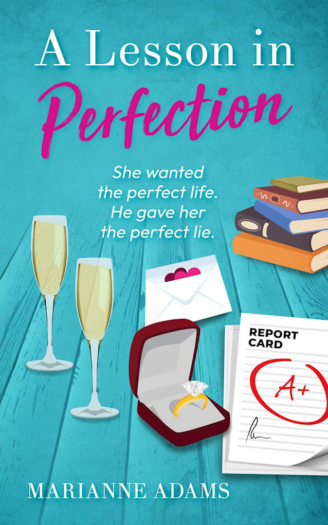 A Lesson in Perfection: An uplifting romantic comedy - the perfect summer read!