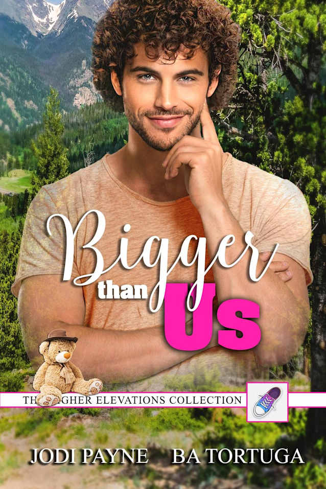 Bigger Than Us (Higher Elevations Series)