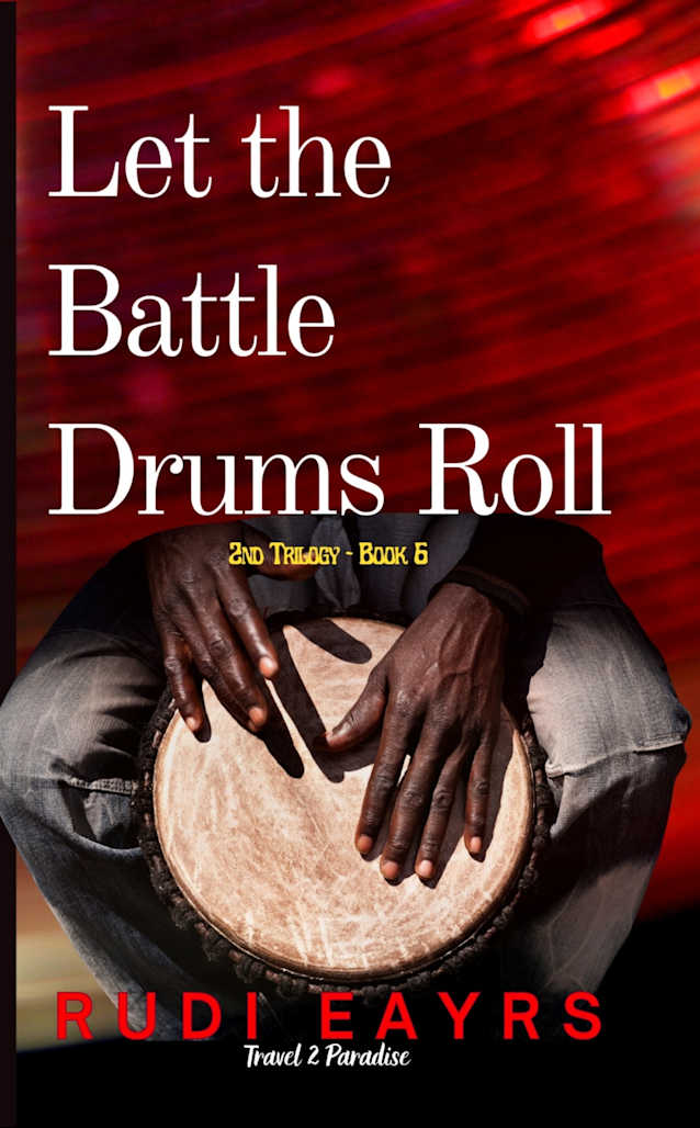 Let the Battle Drums Roll