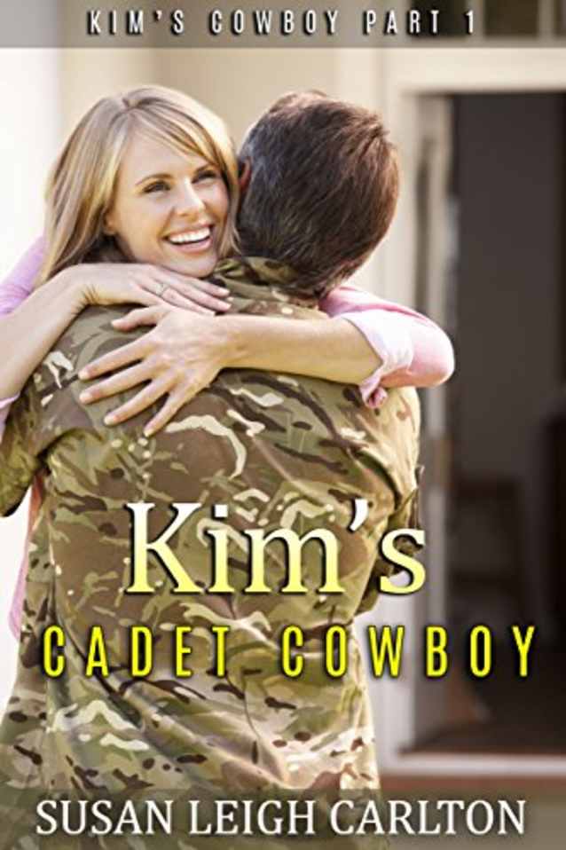 Kim’s Cadet Cowboy: Part 1 (Kim’s Cowboy)