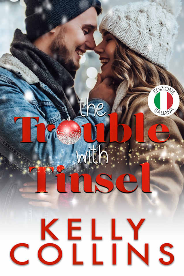 The Trouble with Tinsel (Italian Edition)