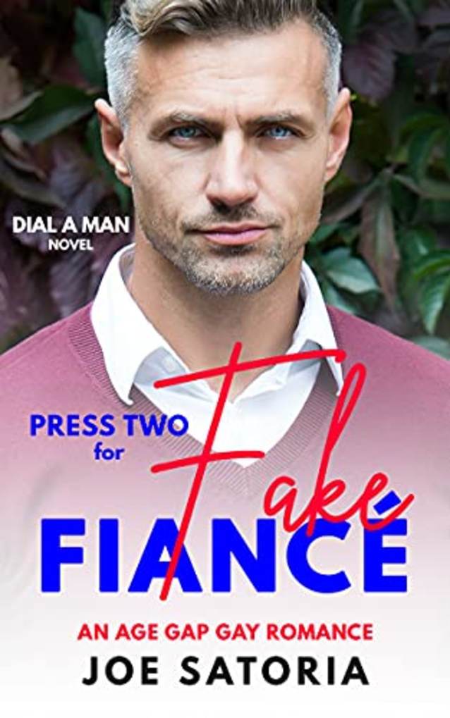 Press Two for Fake Fiancé (Dial A Man)