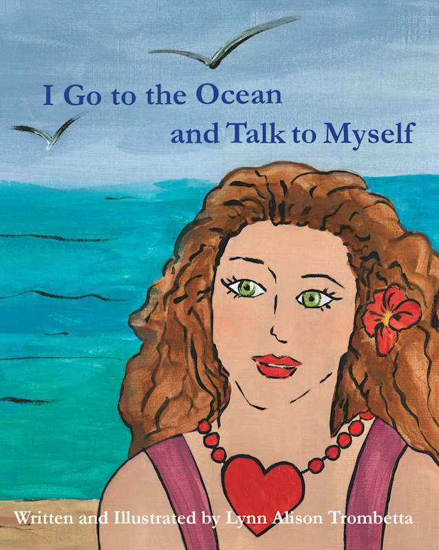 I Go to the Ocean and Talk to Myself